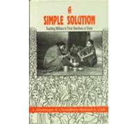 A simple solution: Teaching millions to treat diarrhoea at home