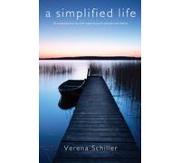 A Simplified Life: A Contemporary Hermit's Experience of Solitude and Silence