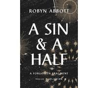 A Sin and a Half: A morbid fantasy novel (Forgotten Fragments)