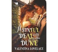 A Sinful Deal with the Duke: A Steamy Regency Romance Book: 1 (The Fairbourne Sisters)