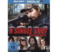 A Single Shot - Tödlicher Fehler