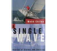 A Single Wave: Stories of Storms and Survival