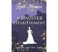 A Sinister Establishment: A Regency Cozy (Beatrice Hyde-Clare Mysteries)