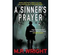 A Sinner's Prayer: Book 4 (Windrush Noir)