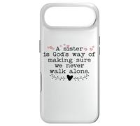 A Sister is God's Way of Making Sure We Never All Alone Case for iPhone Air