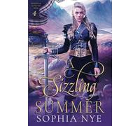 A Sizzling Summer: 4 (Seasons of Scotland)