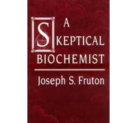 A Skeptical Biochemist