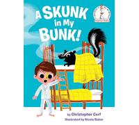 A Skunk in My Bunk! (Beginner Books(R))