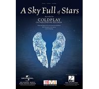 A Sky Full of Stars. Piano, Vocal And Guitar.: By Coldplay