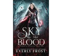 A Sky Like Blood (Kingdom of Betrayal)