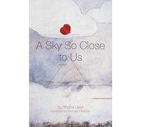 A Sky So Close to Us