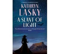 A Slant of Light: 3 (A Georgia O’Keeffe Mystery)