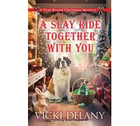 A Slay Ride Together With You