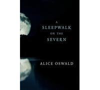 A Sleepwalk on the Severn