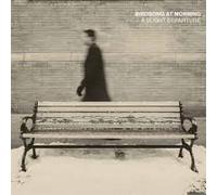 A Slight Departure by Birdsong At Morning (2015-08-03)