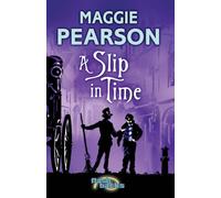 A Slip in Time