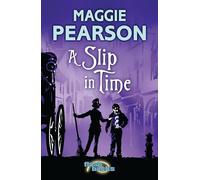 A Slip in Time (Victorian Flashbacks)