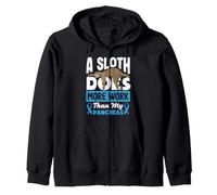 A Sloth Does More Work Than My Pancreas Diabetes Diabetic Zip Hoodie