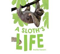 A Sloth's Life : Fluency 7