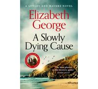 A Slowly Dying Cause