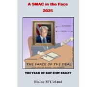A SMAC in Your Face 2025: The Year of Bat Shit Crazy