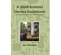 A Small Business Owners Guidebook