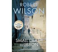 A Small Death in Lisbon: (10th Anniversary edition)