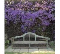 A Small Garden Designer's Handbook