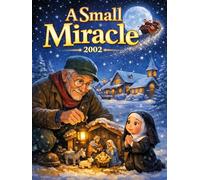 A Small Miracle