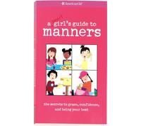 A Smart Girl's Guide To Manners