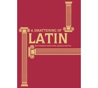 A Smattering of Latin : Get classical with trivia, quizzes and fun