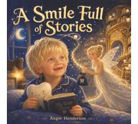 A Smile Full of Stories