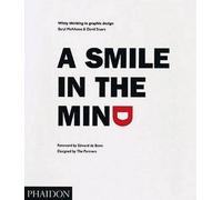 A Smile in the Mind: Witty Thinking in Graphic Design by Beryl McAlhone (1998-08-13)