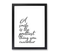 A Smile Is The Prettiest Thing You Can Wear Typography Quote Framed Wall Art Print, Ready to Hang Picture for Living Room Bedroom Home Office Décor, Black A3 (34 x 46 cm)