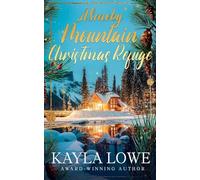 A Smoky Mountain Christmas Refuge: 1 (Christmas in the Smokies)