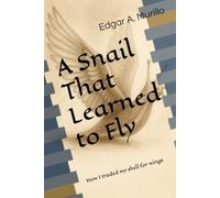 A Snail That Learned to Fly: How I Traded My Shell for Wings