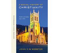 A Social History of Christianity: North-west India Since 1800 (OIP) (Oxford India Paperbacks)