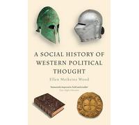 A Social History of Western Political Thought