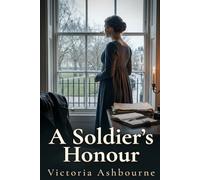 A Soldier's Honour (The Ashford Chronicles)