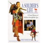 A Soldier's Life
