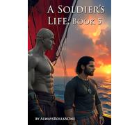 A Soldier's Life Book 5: The Boutan Caliphate
