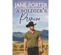 A Soldier's Promise (The Calhouns & Campbells of Cold Canyon Ranch)