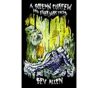 A Solemn Curfew and Other Dark Tales