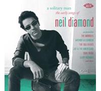 Various Artists – A Solitary Man: The Early Songs of Neil Diamond