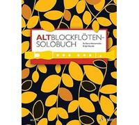 A Solo Book for Treble Recorder - 175 solo pieces from eight centuries - ( ED 21796 )