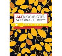 A Solo Book for Treble Recorder: 175 Solo Pieces from Eight Centuries by Hal Leo