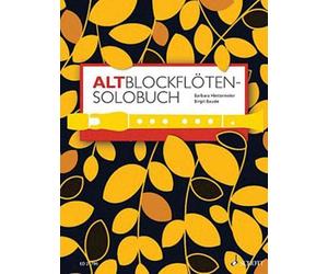 A Solo Book for Treble Recorder: 175 Solo Pieces from Eight Centuries by Hal Leo