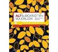 A Solo Book for Treble Recorder: 175 Solo Pieces from Eight Centuries