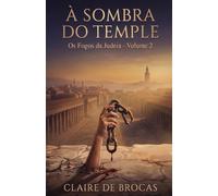 À Sombra do Temple (Os Fogos da Judeia)