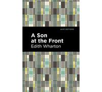 A Son at the Front (Mint Editions (Women Writers))